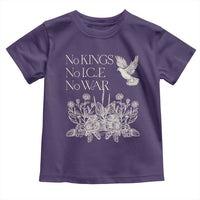 No Wars No Ice No Kings Botanical Dove Toddler T Shirt Peace Symbol Anti War Human Rights Protest