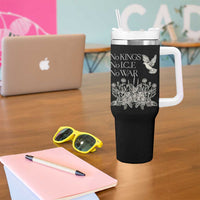 No Wars No Ice No Kings Botanical Dove Tumbler With Handle Peace Symbol Anti War Human Rights Protest