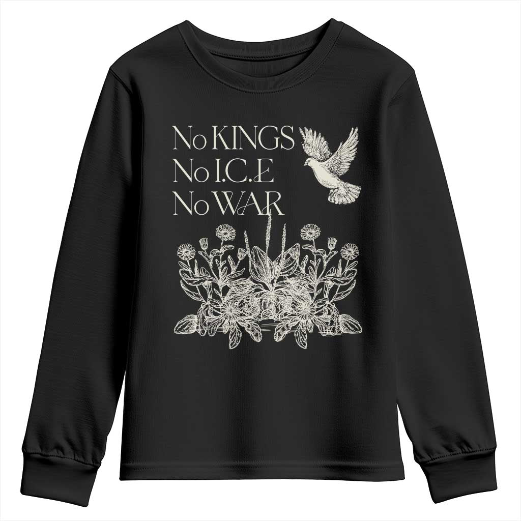 No Wars No Ice No Kings Botanical Dove Youth Sweatshirt Peace Symbol Anti War Human Rights Protest