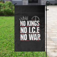 No Kings No Wars No Ice Protest Distressed Garden Flag No Crown Just Peace Anti War Freedom Supporters