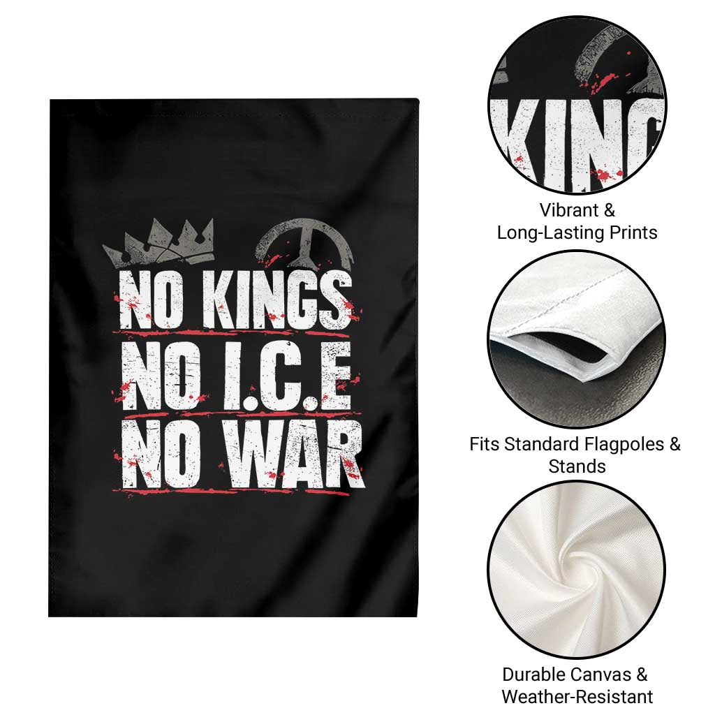 No Kings No Wars No Ice Protest Distressed Garden Flag No Crown Just Peace Anti War Freedom Supporters