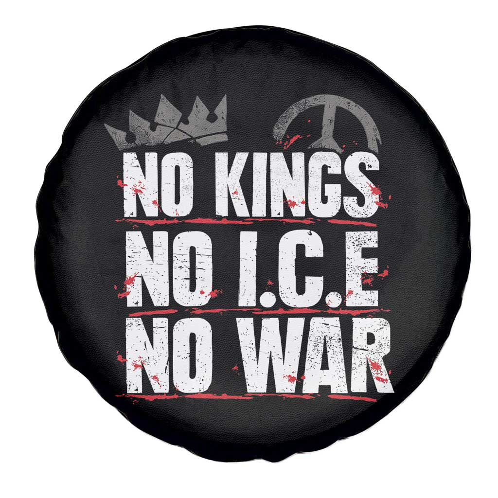 No Kings No Wars No Ice Protest Distressed Spare Tire Cover No Crown Just Peace Anti War Freedom Supporters