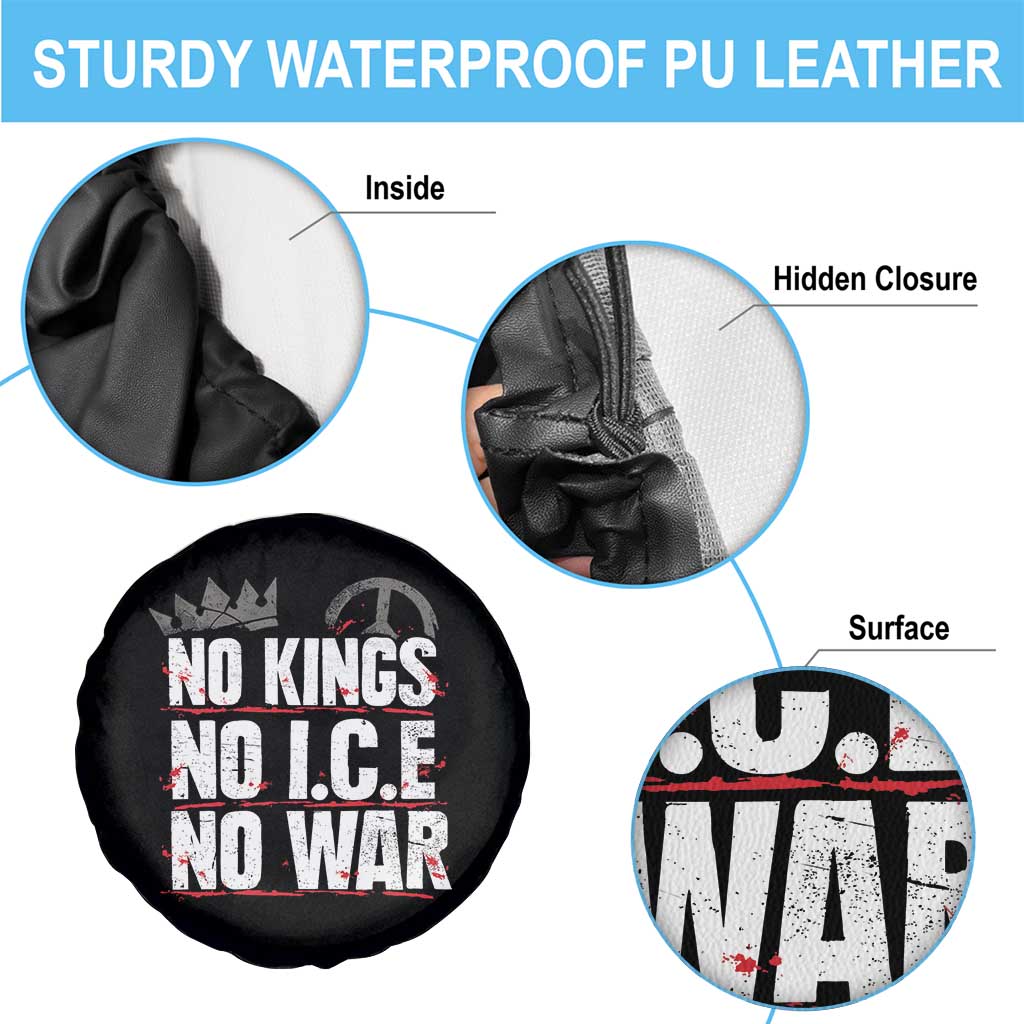 No Kings No Wars No Ice Protest Distressed Spare Tire Cover No Crown Just Peace Anti War Freedom Supporters