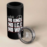 No Kings No Wars No Ice Protest Distressed 4 in 1 Can Cooler Tumbler No Crown Just Peace Anti War Freedom Supporters