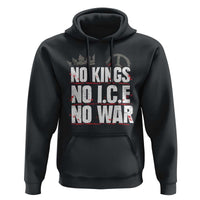 No Kings No Wars No Ice Protest Distressed Hoodie No Crown Just Peace Anti War Freedom Supporters