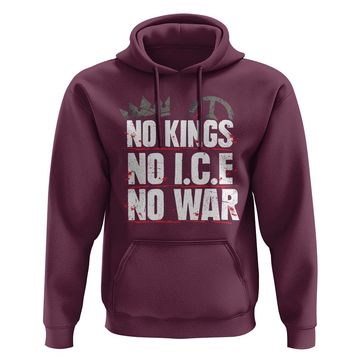 No Kings No Wars No Ice Protest Distressed Hoodie No Crown Just Peace Anti War Freedom Supporters