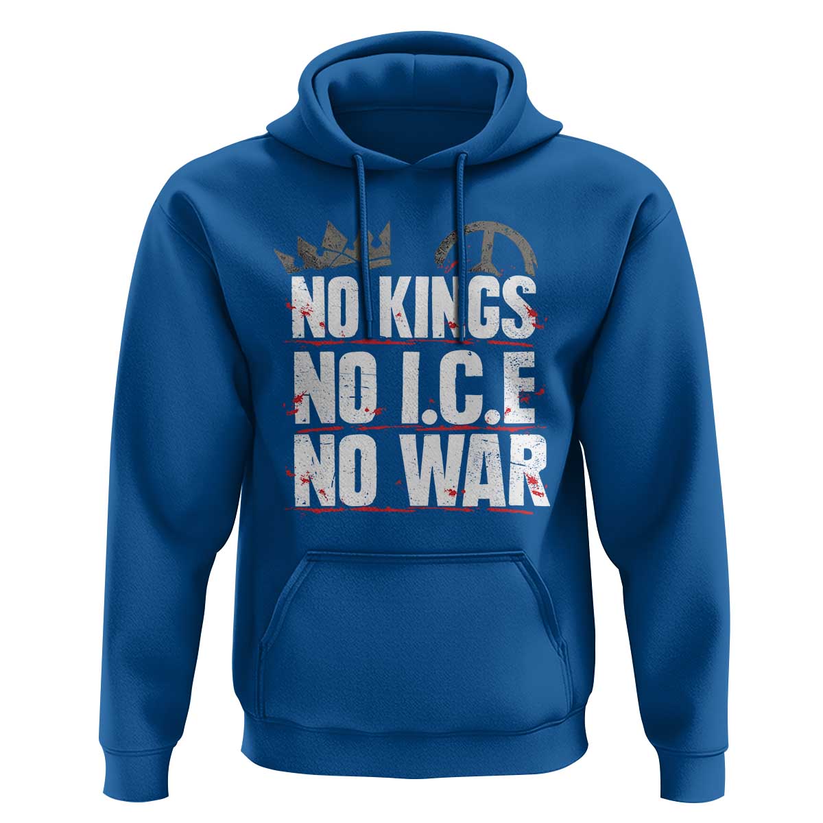 No Kings No Wars No Ice Protest Distressed Hoodie No Crown Just Peace Anti War Freedom Supporters