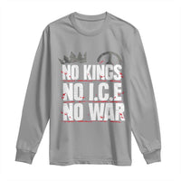 No Kings No Wars No Ice Protest Distressed Long Sleeve Shirt No Crown Just Peace Anti War Freedom Supporters