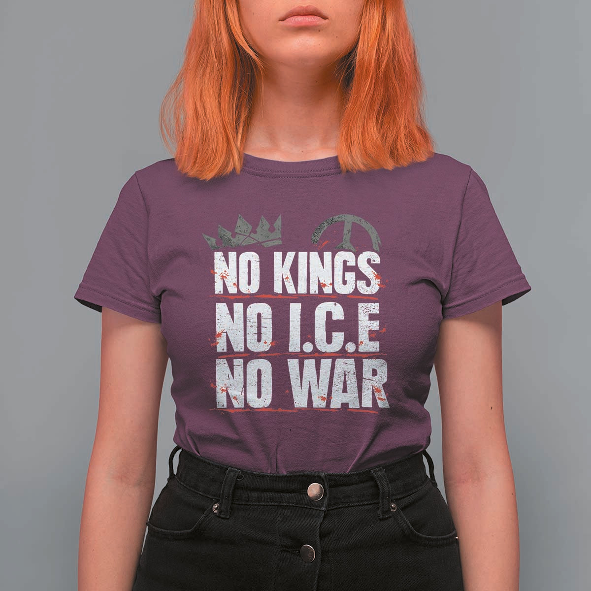 No Kings No Wars No Ice Protest Distressed T Shirt For Women No Crown Just Peace Anti War Freedom Supporters