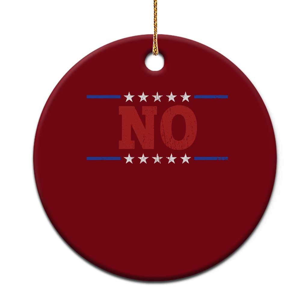No Protest Patriotic Ceramic Ornament Red White Blue Freedom Political Satire
