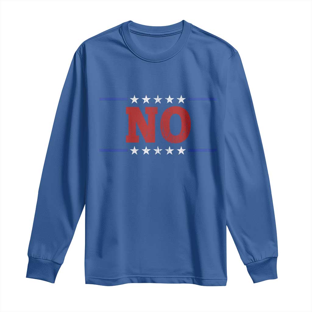 No Protest Patriotic Long Sleeve Shirt Red White Blue Freedom Political Satire