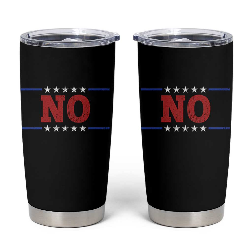 No Protest Patriotic Tumbler Cup Red White Blue Freedom Political Satire