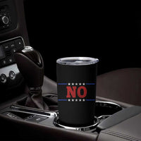 No Protest Patriotic Tumbler Cup Red White Blue Freedom Political Satire