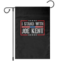 I Stand With Joe Kent Patriotic Support Garden Flag American Flag Political Statement