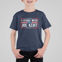 I Stand With Joe Kent Patriotic Support T Shirt For Kid American Flag Political Statement