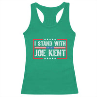 I Stand With Joe Kent Patriotic Support Racerback Tank Top American Flag Political Statement