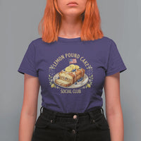 Lemon Pound Cake Social Club T Shirt For Women Funny Viral Meme Dessert Parody Rap Fans