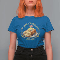 Lemon Pound Cake Social Club T Shirt For Women Funny Viral Meme Dessert Parody Rap Fans