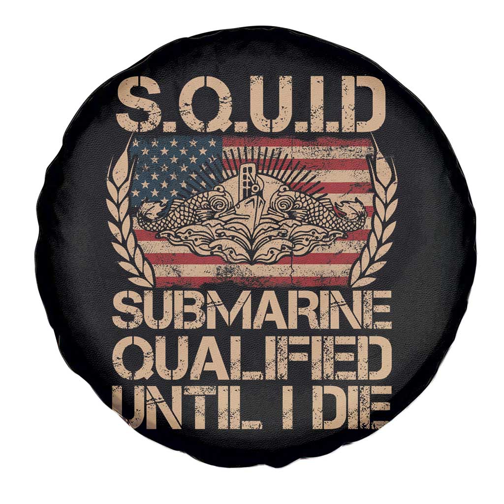 Navy Veteran Spare Tire Cover SQUID Submarine Qualified Until I Died Military Submariner