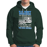 Navy Veteran Hoodie We Don't Exist You Never Saw Us Submarine Funny - Wonder Print Shop