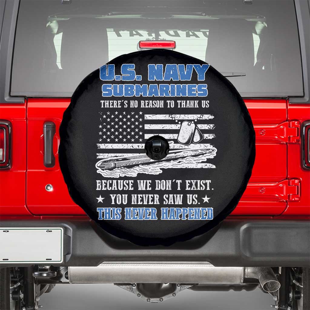 Navy Veteran Spare Tire Cover We Don't Exist You Never Saw Us Submarine Funny