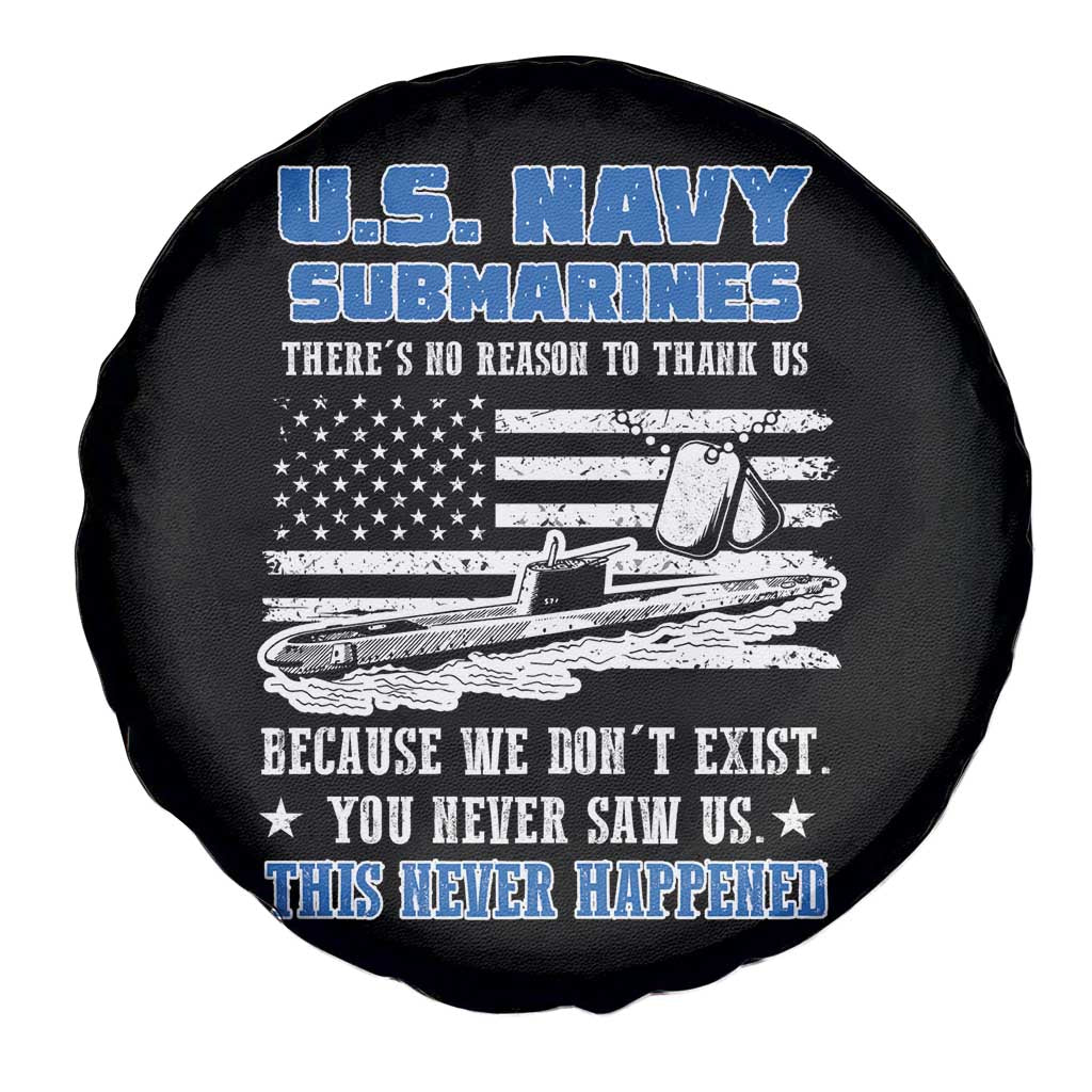 Navy Veteran Spare Tire Cover We Don't Exist You Never Saw Us Submarine Funny
