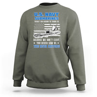 Navy Veteran Sweatshirt We Don't Exist You Never Saw Us Submarine Funny - Wonder Print Shop