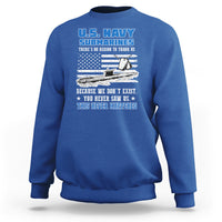 Navy Veteran Sweatshirt We Don't Exist You Never Saw Us Submarine Funny - Wonder Print Shop