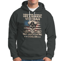Navy Veteran Hoodie Like A Normal Veteran But Much More Cooler American Flag Submariner Skull - Wonder Print Shop