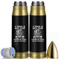 American Veteran Bullet Tumbler I Took A DNA Test God Is My Father Veterans Are My Brothers American Eagle TS02