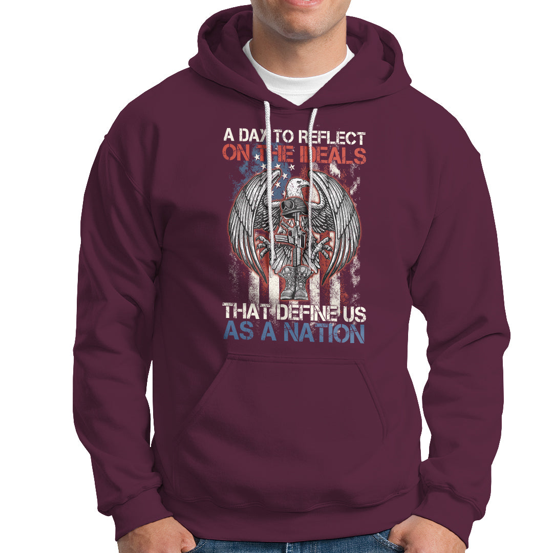 American Patriotic Hoodie A Day To Reflect On The Ideals That Define Us As A Nation - Wonder Print Shop