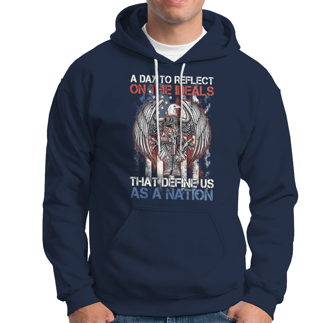 American Patriotic Hoodie A Day To Reflect On The Ideals That Define Us As A Nation - Wonder Print Shop