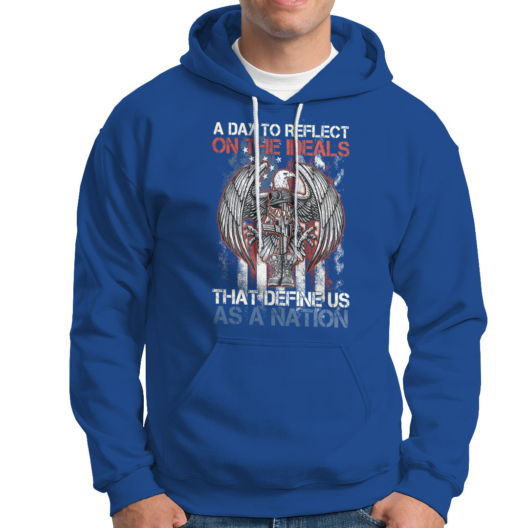American Patriotic Hoodie A Day To Reflect On The Ideals That Define Us As A Nation - Wonder Print Shop