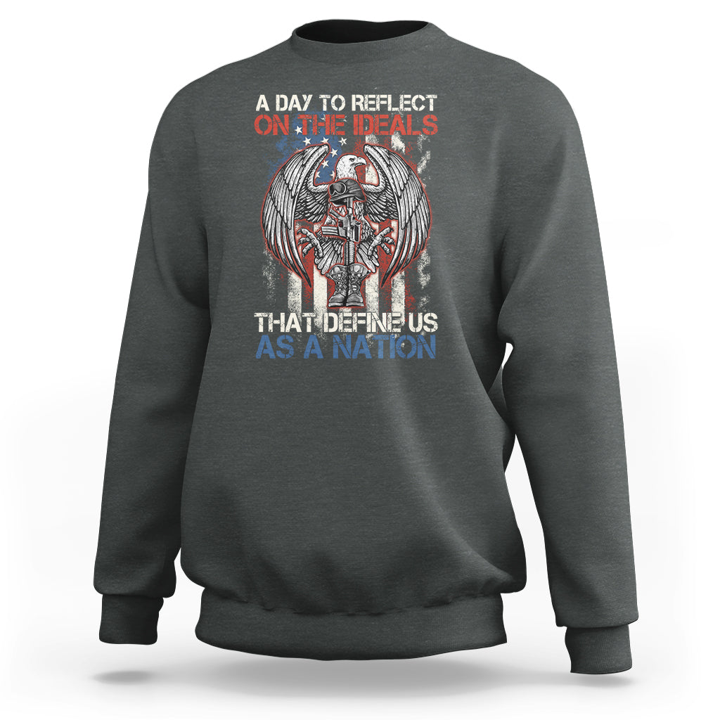 American Patriotic Sweatshirt A Day To Reflect On The Ideals That Define Us As A Nation - Wonder Print Shop