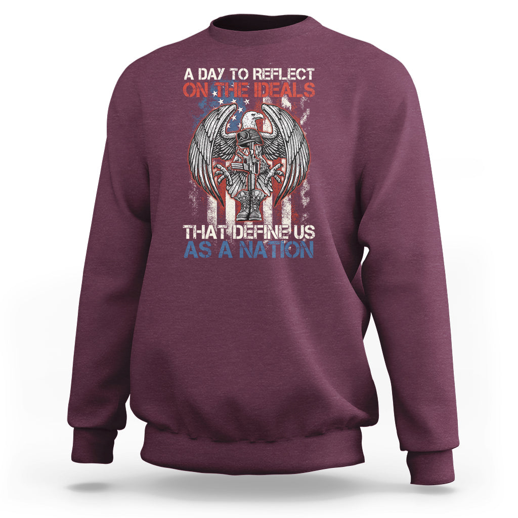 American Patriotic Sweatshirt A Day To Reflect On The Ideals That Define Us As A Nation - Wonder Print Shop