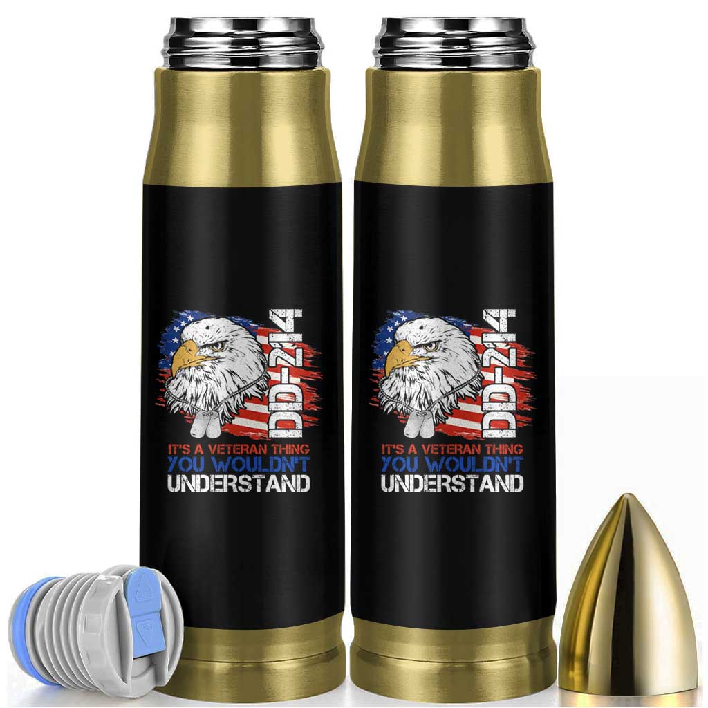 American Veteran Bullet Tumbler It's A Veteran Thing You Wouldn't Understand US Eagle DD-214