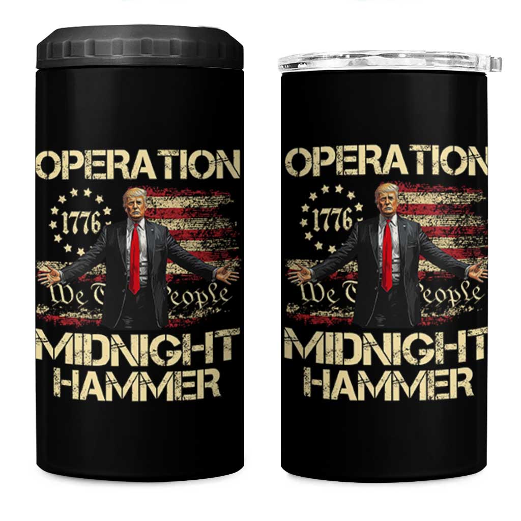 Operation Midnight Hammer 4 in 1 Can Cooler Tumbler We The People 1776 American Flag - Wonder Print Shop