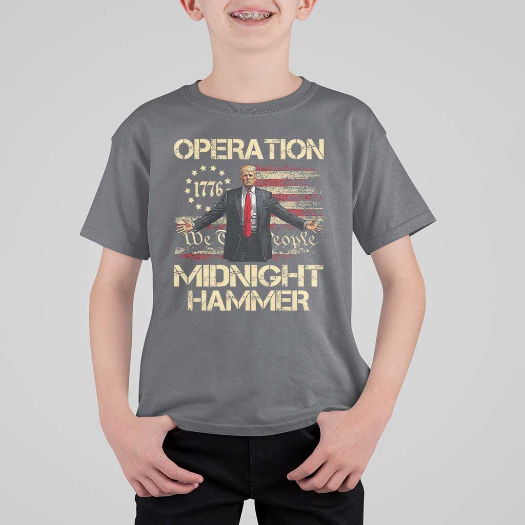 Operation Midnight Hammer T Shirt For Kid We The People 1776 American Flag - Wonder Print Shop