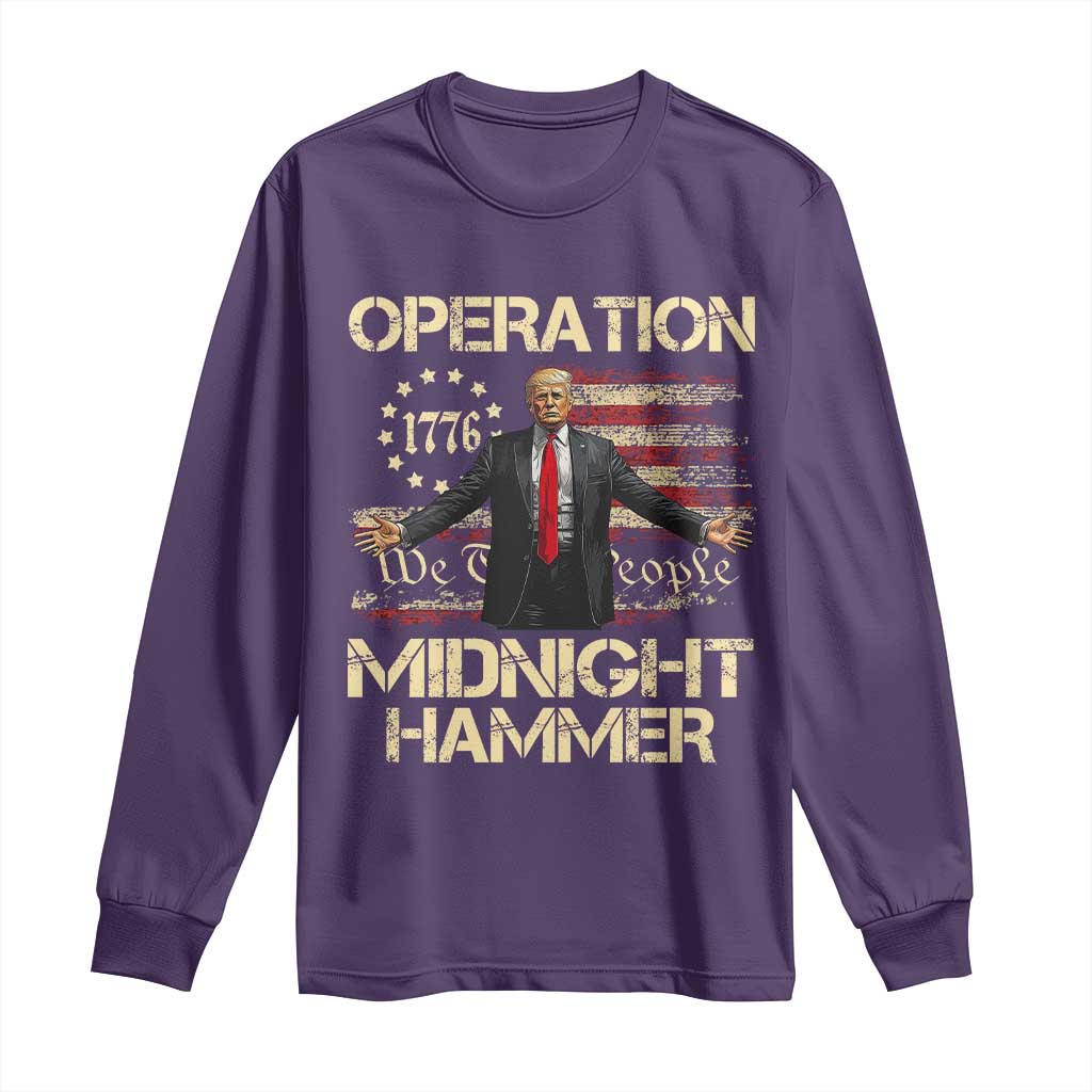 Operation Midnight Hammer Long Sleeve Shirt We The People 1776 American Flag - Wonder Print Shop