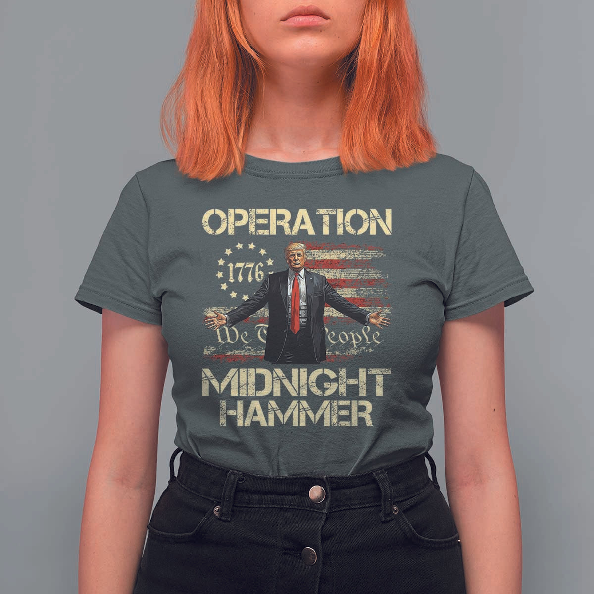 Operation Midnight Hammer T Shirt For Women We The People 1776 American Flag - Wonder Print Shop