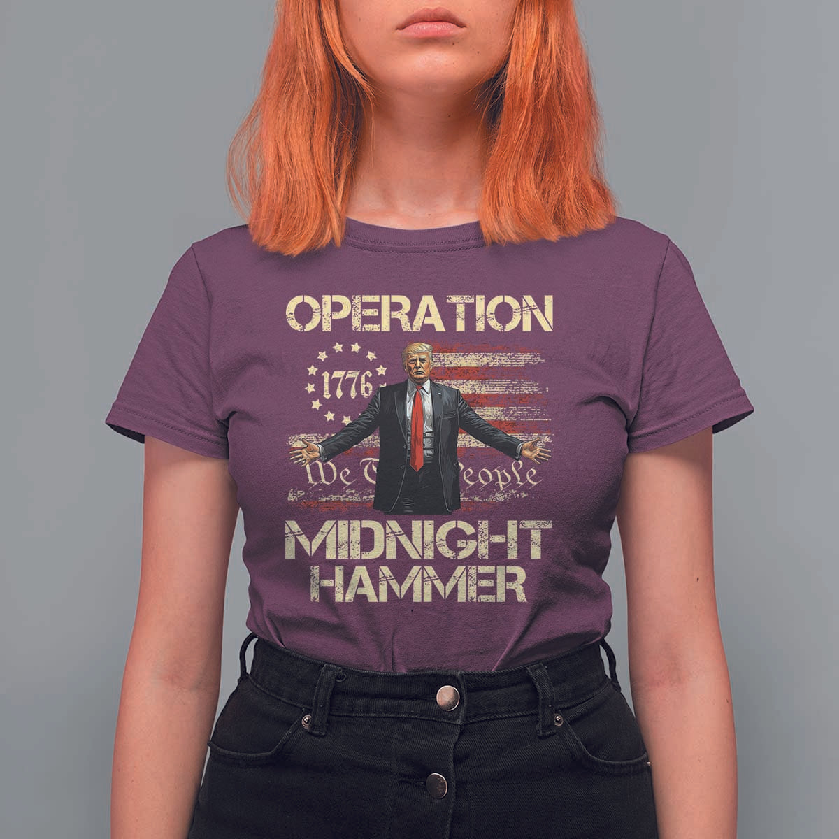 Operation Midnight Hammer T Shirt For Women We The People 1776 American Flag - Wonder Print Shop