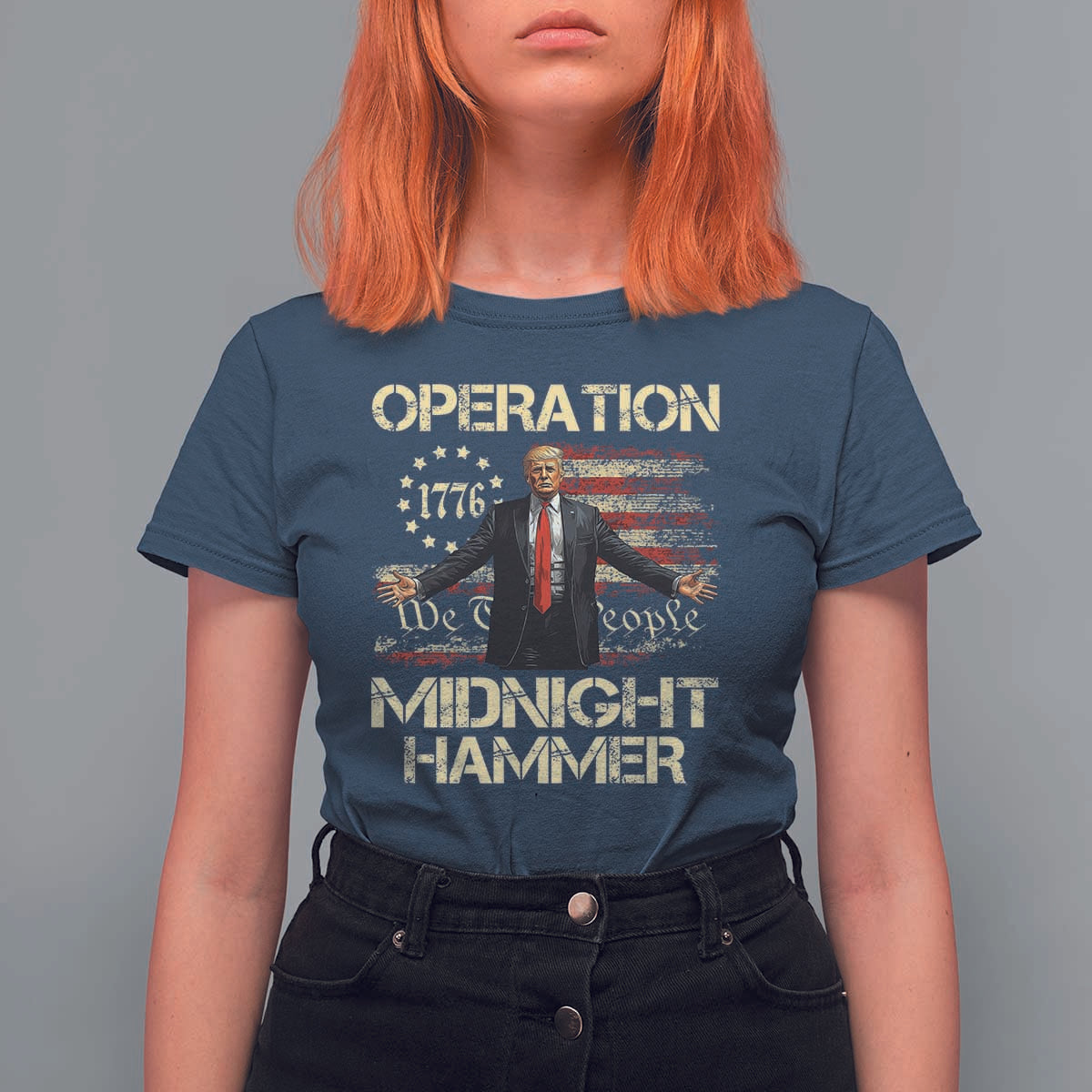 Operation Midnight Hammer T Shirt For Women We The People 1776 American Flag - Wonder Print Shop