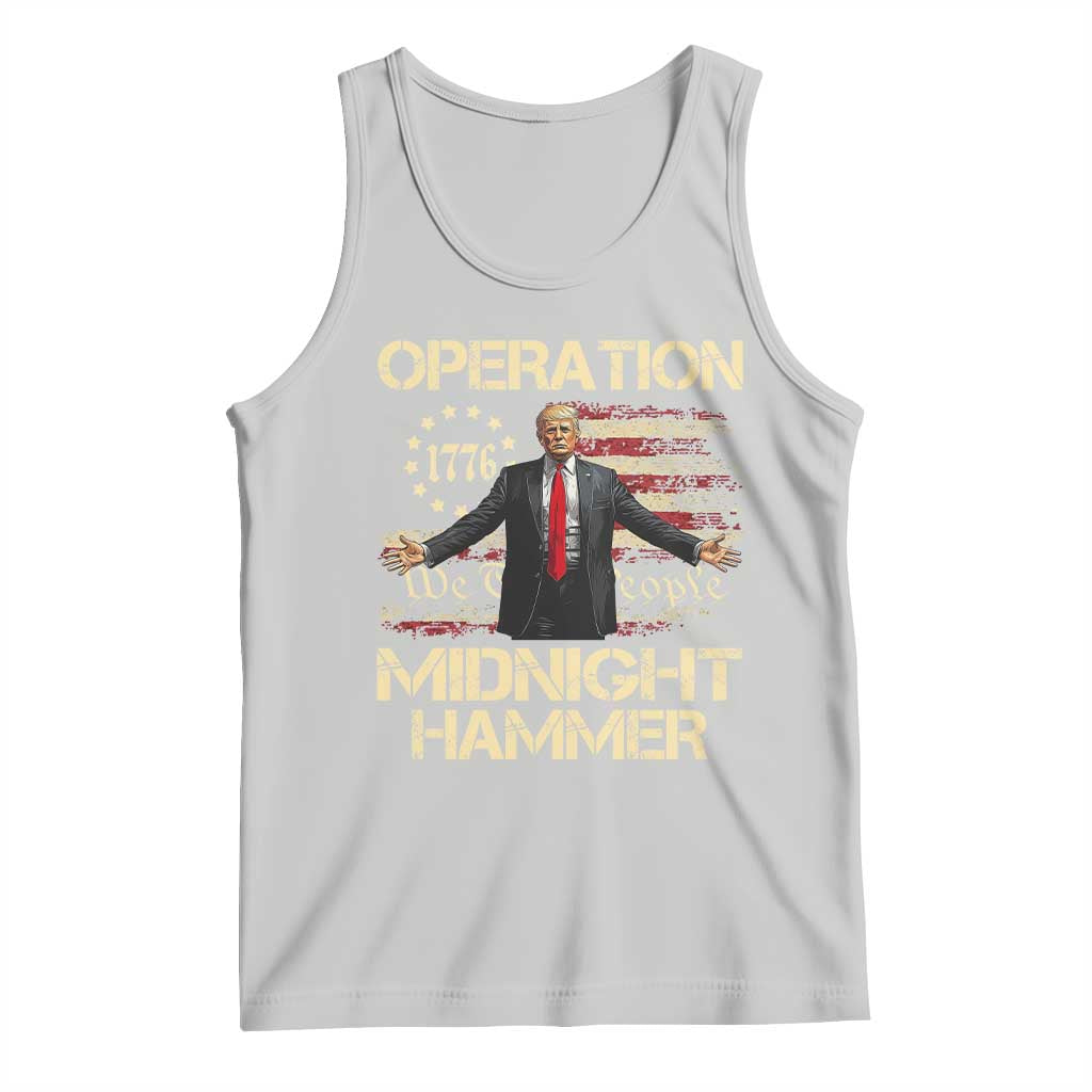 Operation Midnight Hammer Tank Top We The People 1776 American Flag - Wonder Print Shop
