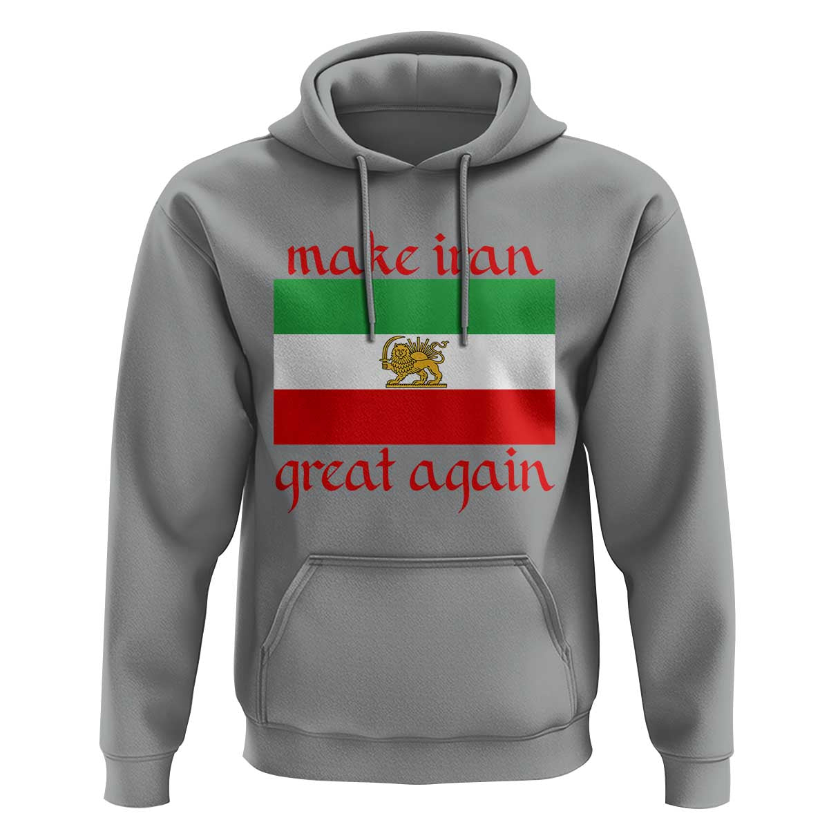 Make Iran Great Again Hoodie Vintage Lion and Sun Flag Patriotic Iranian Pride