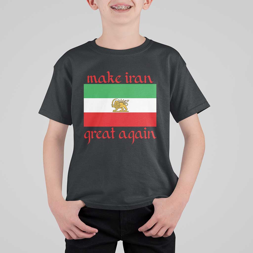 Make Iran Great Again T Shirt For Kid Vintage Lion and Sun Flag Patriotic Iranian Pride