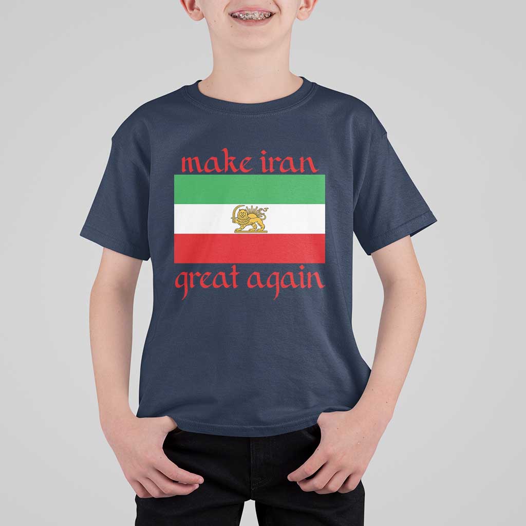Make Iran Great Again T Shirt For Kid Vintage Lion and Sun Flag Patriotic Iranian Pride