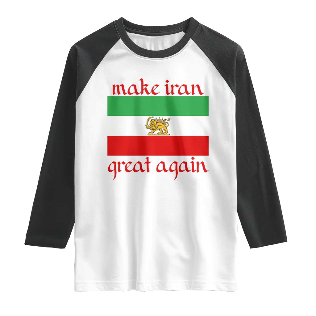 Make Iran Great Again Raglan Shirt Vintage Lion and Sun Flag Patriotic Iranian Pride
