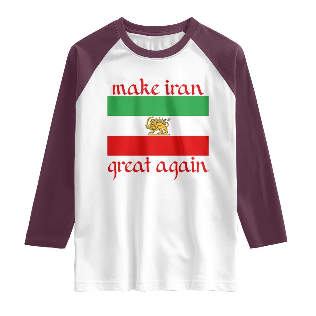 Make Iran Great Again Raglan Shirt Vintage Lion and Sun Flag Patriotic Iranian Pride