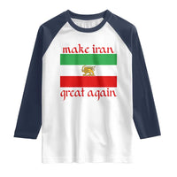 Make Iran Great Again Raglan Shirt Vintage Lion and Sun Flag Patriotic Iranian Pride