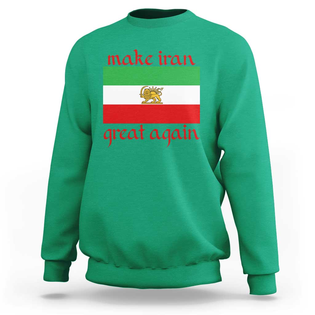 Make Iran Great Again Sweatshirt Vintage Lion and Sun Flag Patriotic Iranian Pride